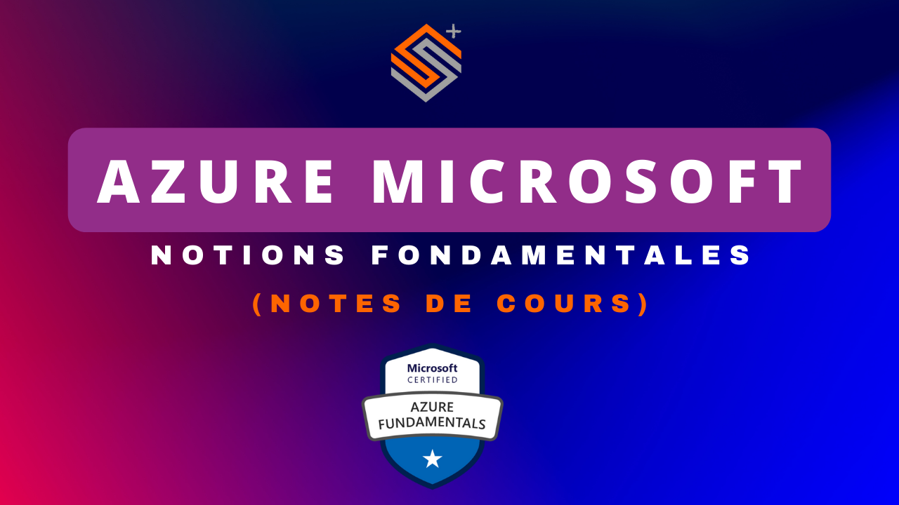 Azure - Notions Fondamentales (Notes de cours)