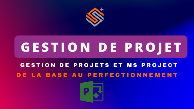 Gestion de projets et MS Project