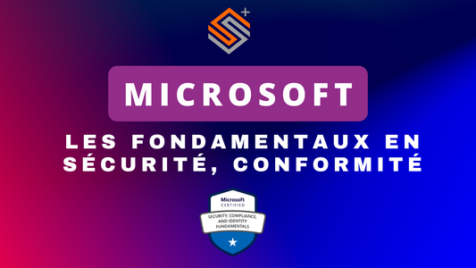 Les fondamentaux Microsoft en sécurité, conformité
